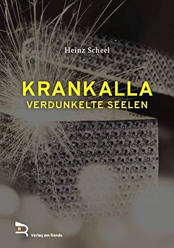 Product Image: KRANKALLA: Verdunkelte Seelen