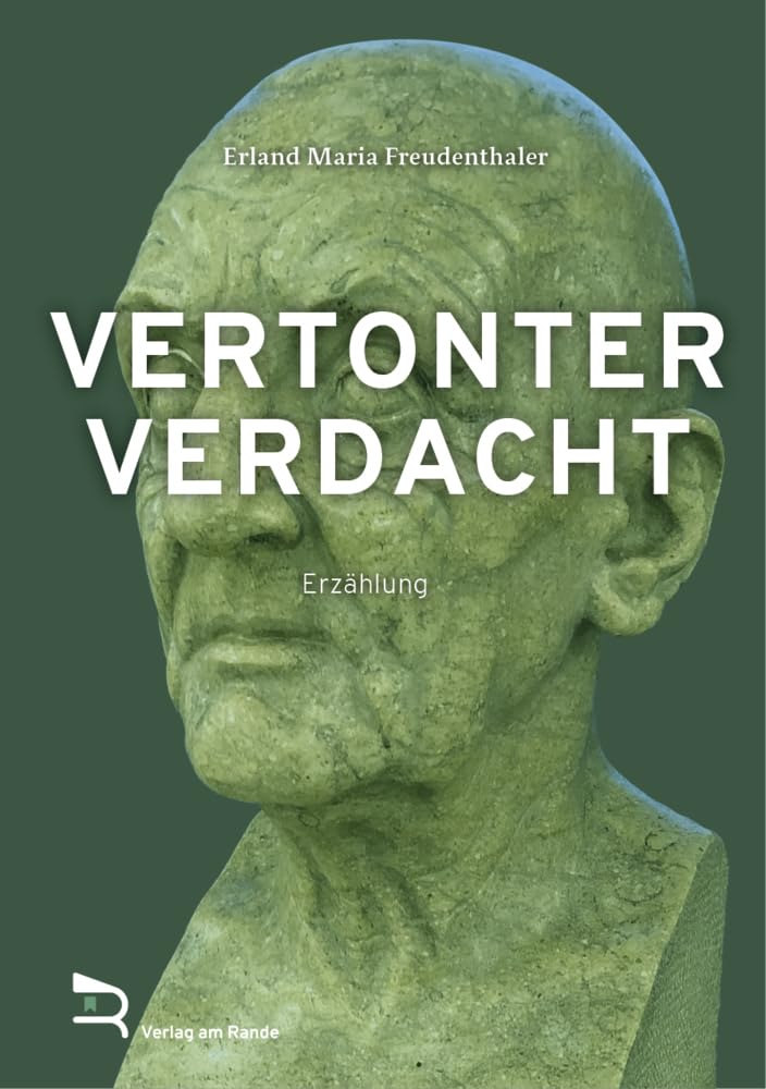 VERTONTER VERDACHT Contemporary literature
