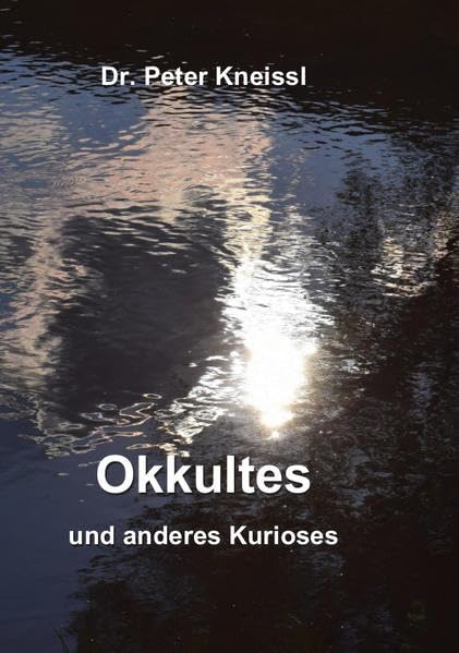 Okkultes und anderes Kurioses Historical Fiction