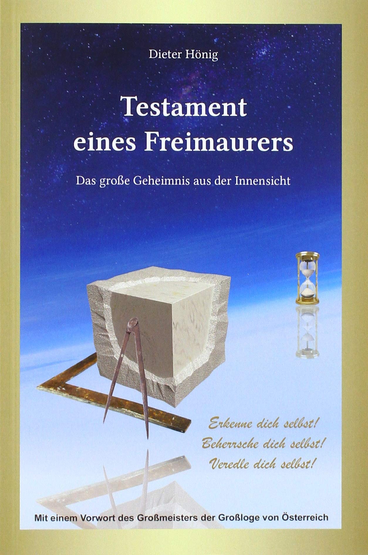 Testament eines Freimaurers: Das große Geheimnis aus der Innensicht Personalities