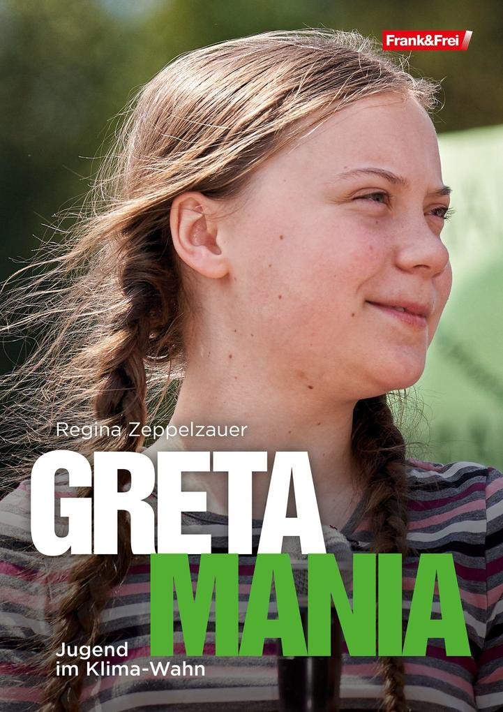 Greta-Mania: Jugend im Klima-Wahn Books