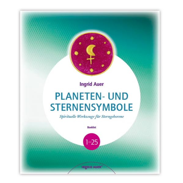 Planeten- und Sternensymbole: Spirituelle Werkzeuge für Sterngeborene Religion & Esotericism