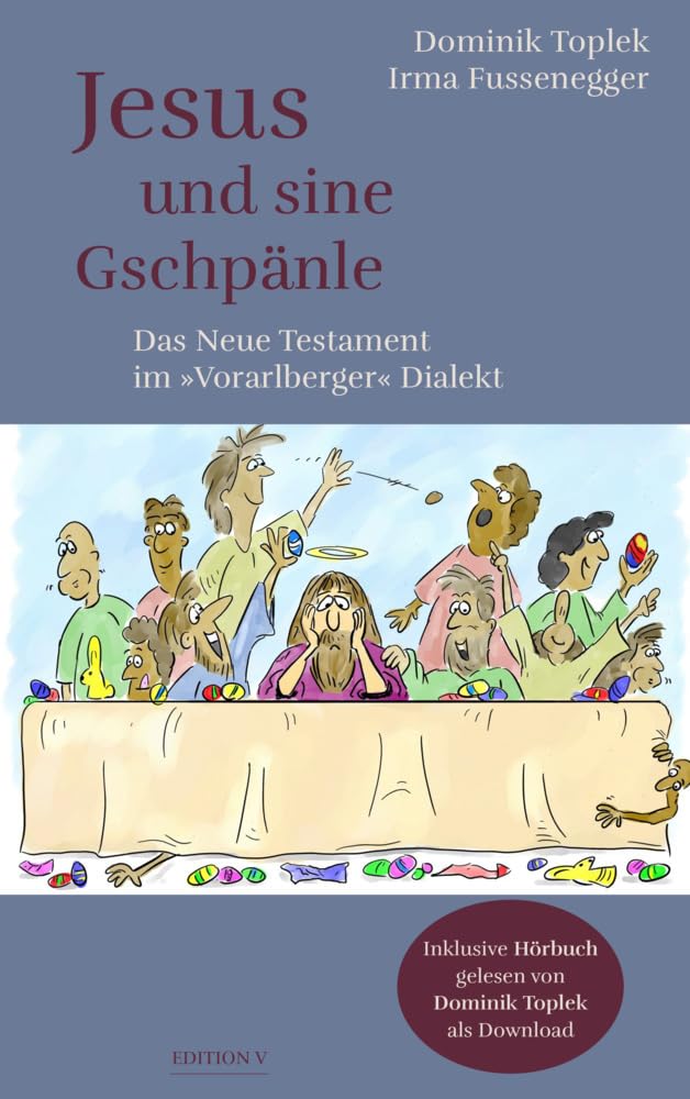 Jesus und sine Gschpänle Religion & Esotericism