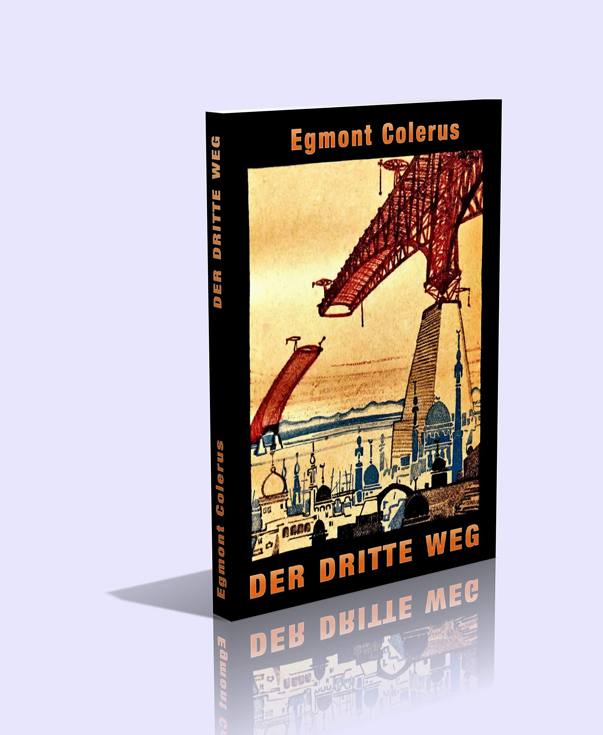 Der dritte Weg. Roman - 288 Seiten Religion & Esotericism