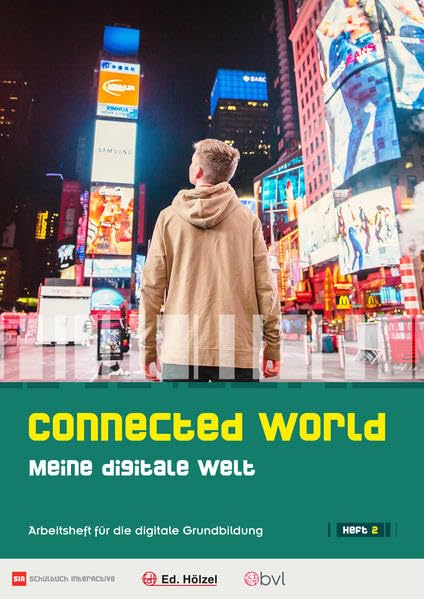 Connected World – Meine digitale Welt – Heft 2 Media & Communication