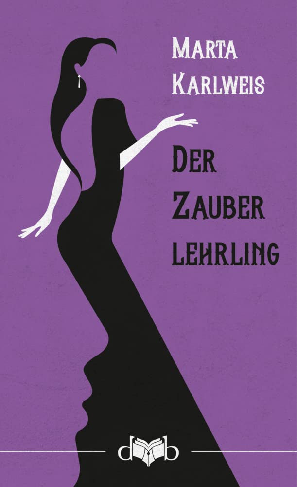 Der Zauberlehrling: Novellen Classics