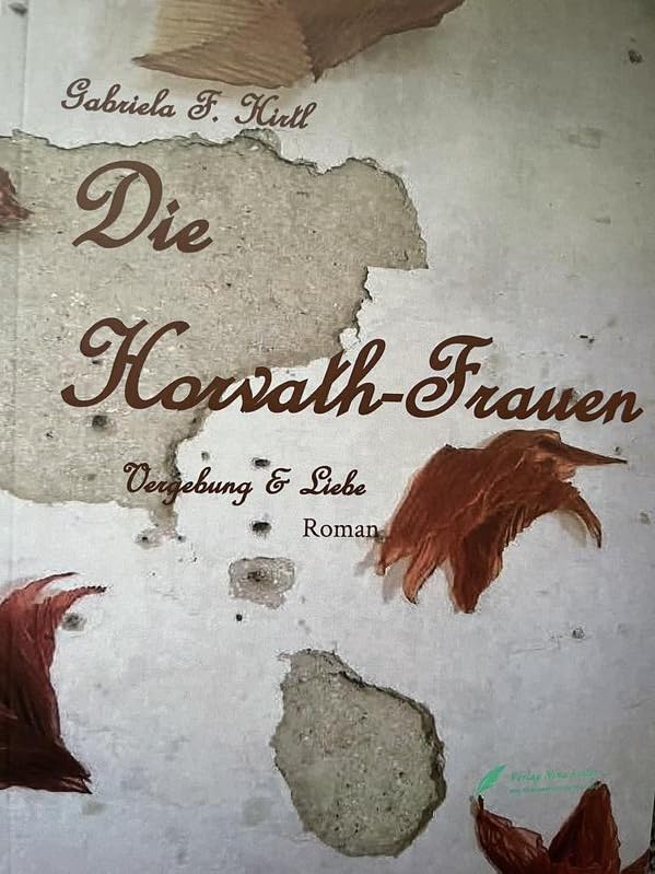 Die Horvath-Frauen: Vergebung und Liebe Personalities