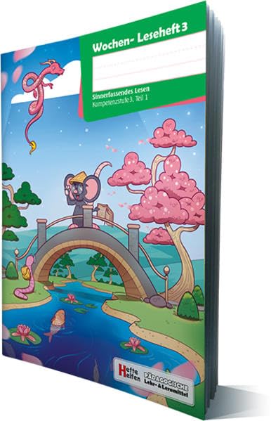Wochen-Leseheft 3: Teil 1: Sinnerfassendes Lesen, Kompetenzstufe 3 (Hefte helfen: pädagogische Lehr- und Lernmittel) Learning & Reference
