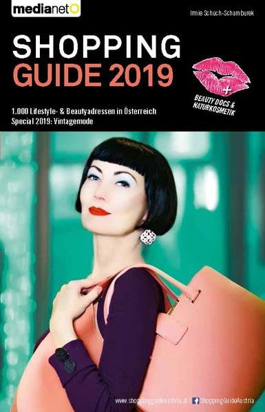 Shopping Guide 2019: 1000 Lifestyle- & Beautyadressen in Österreich - Schüch-Schamburek, Irmie book
