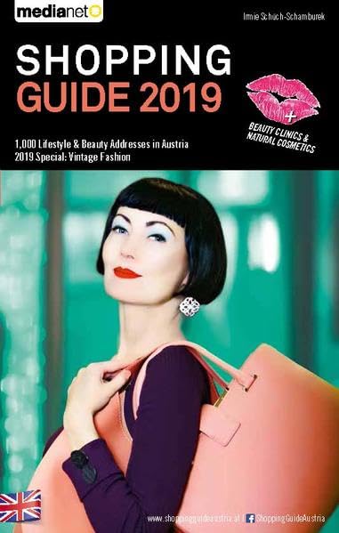Shopping Guide 2019: 1000 Lifestyle & Beauty Addresses in Austria Lifestyle