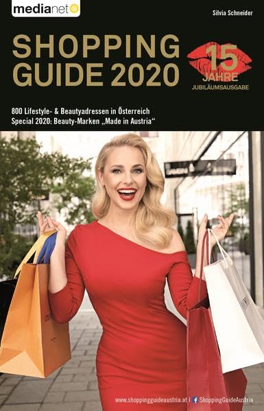 Shopping Guide 2020: 800 Lifestyle- & Beautyadressen in Öterreich - Schneider, Siliva book