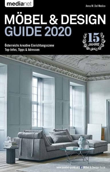 Möbel & Design Guide 2020: Österreichs kreative Einrichtungsszene Leisure, Home & Garden