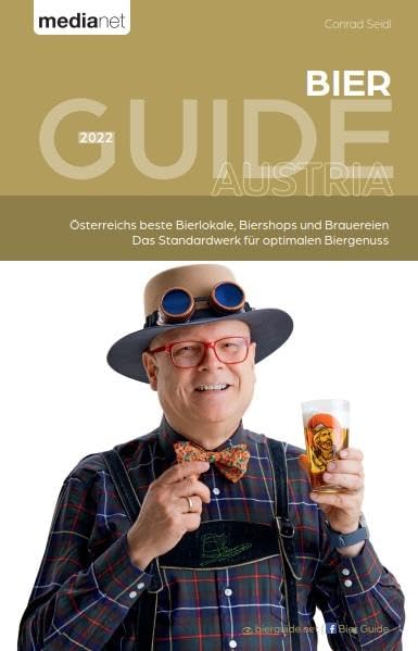 Bier Guide 2022: Österreichs beste Bierlokale, Biershops und Brauereien Lifestyle