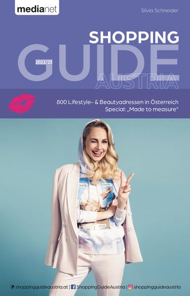 Shopping Guide 2022/23: 800 Lifestyle- & Beautyadressen in Österreich Lifestyle