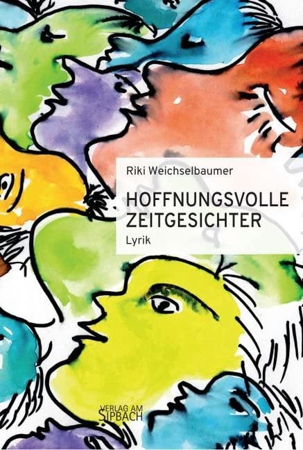 HOFFNUNGSVOLLE ZEITGESICHTER Poetry