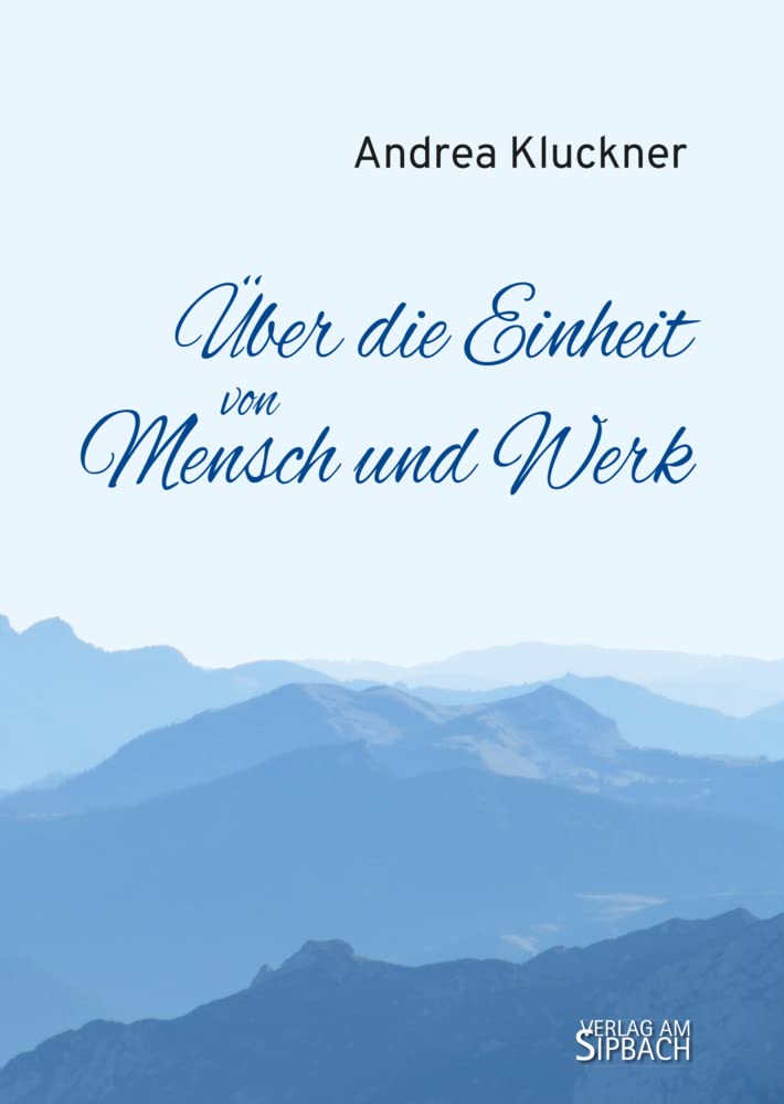ÜBER DIE EINHEIT VON MENSCH UND WERK Contemporary literature