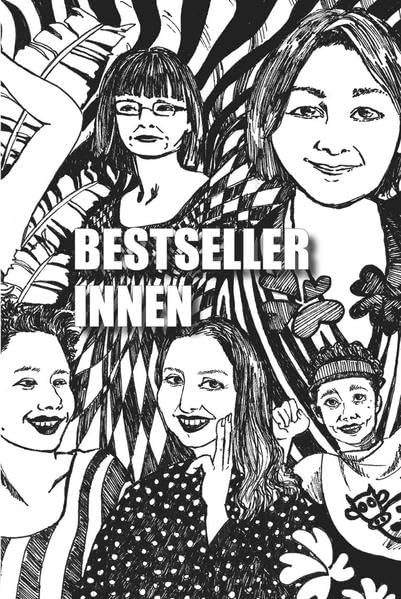 BESTSELLER INNEN: Anthologie der Schreibpädagoginnen des Jahrgangs 2019/2020 book