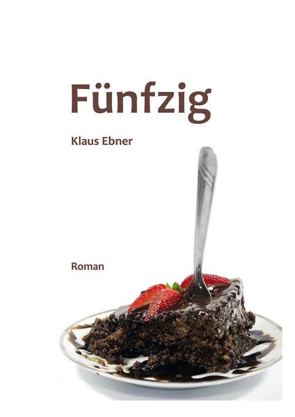 Fünfzig: Roman Contemporary literature Books