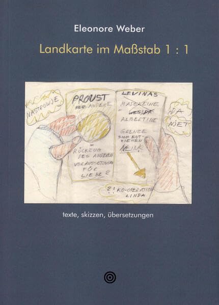 Landkarte im Maßstab 1:1: texte, skizzen, übersetzungen Contemporary literature