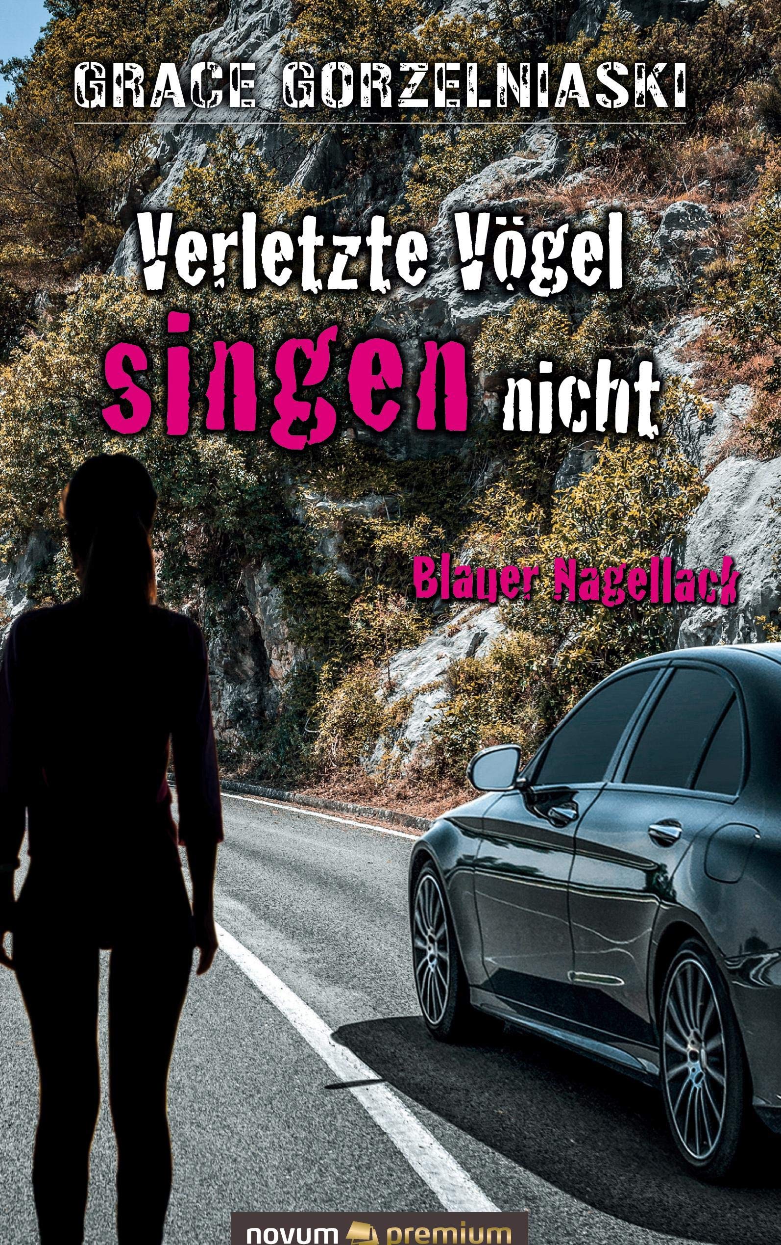 Verletzte Vögel singen nicht book