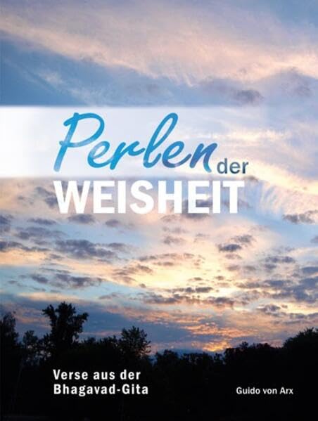 Perlen der Weisheit: Verse aus der Bhagavad-Gita Books