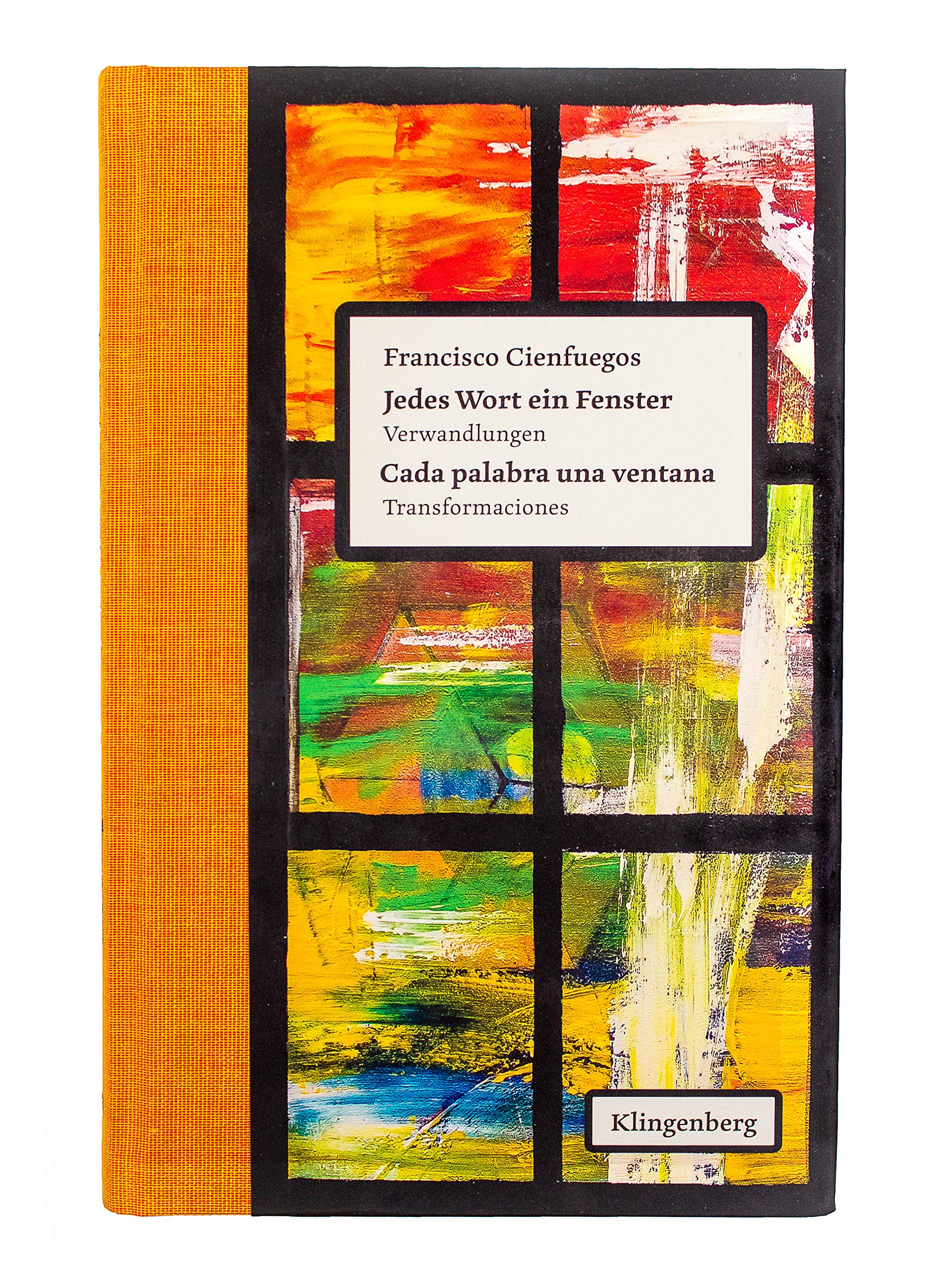 Cada palabra una ventana / Jedes Wort ein Fenster: Transformaciones – Verwandlungen Social Sciences