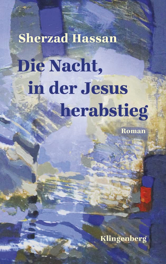 Die Nacht, in der Jesus herabstieg Contemporary literature