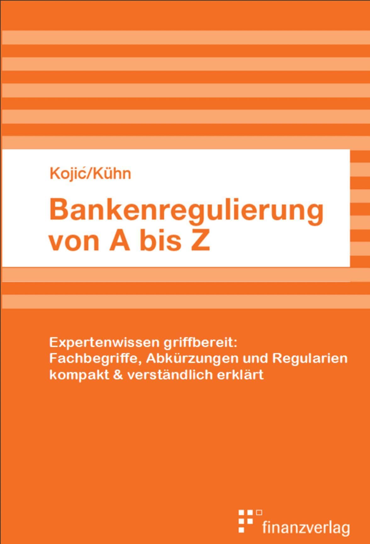 Bankenregulierung von A bis Z Law