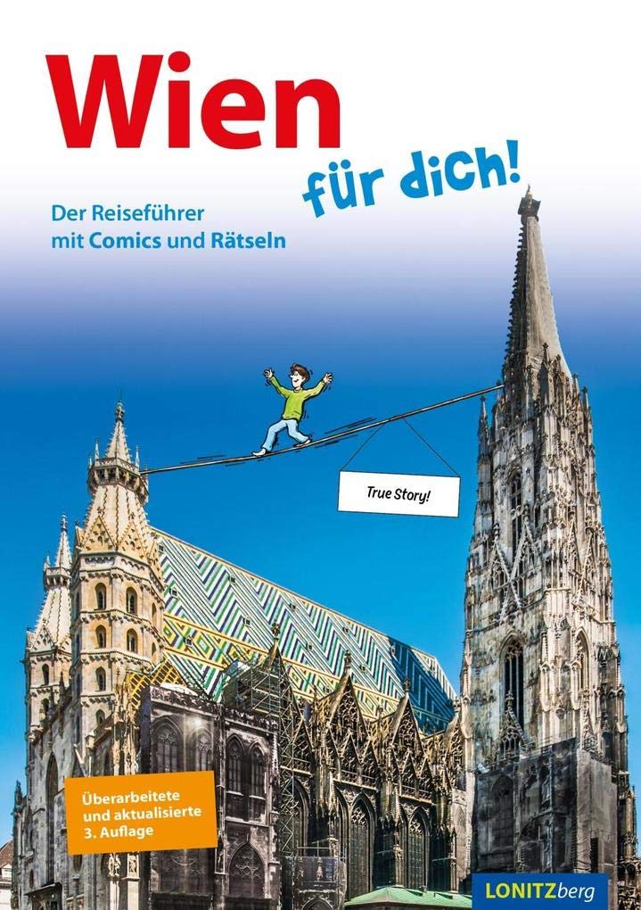 Wien für dich!: Der Reiseführer mit Comics und Rätseln Leisure, Home & Garden