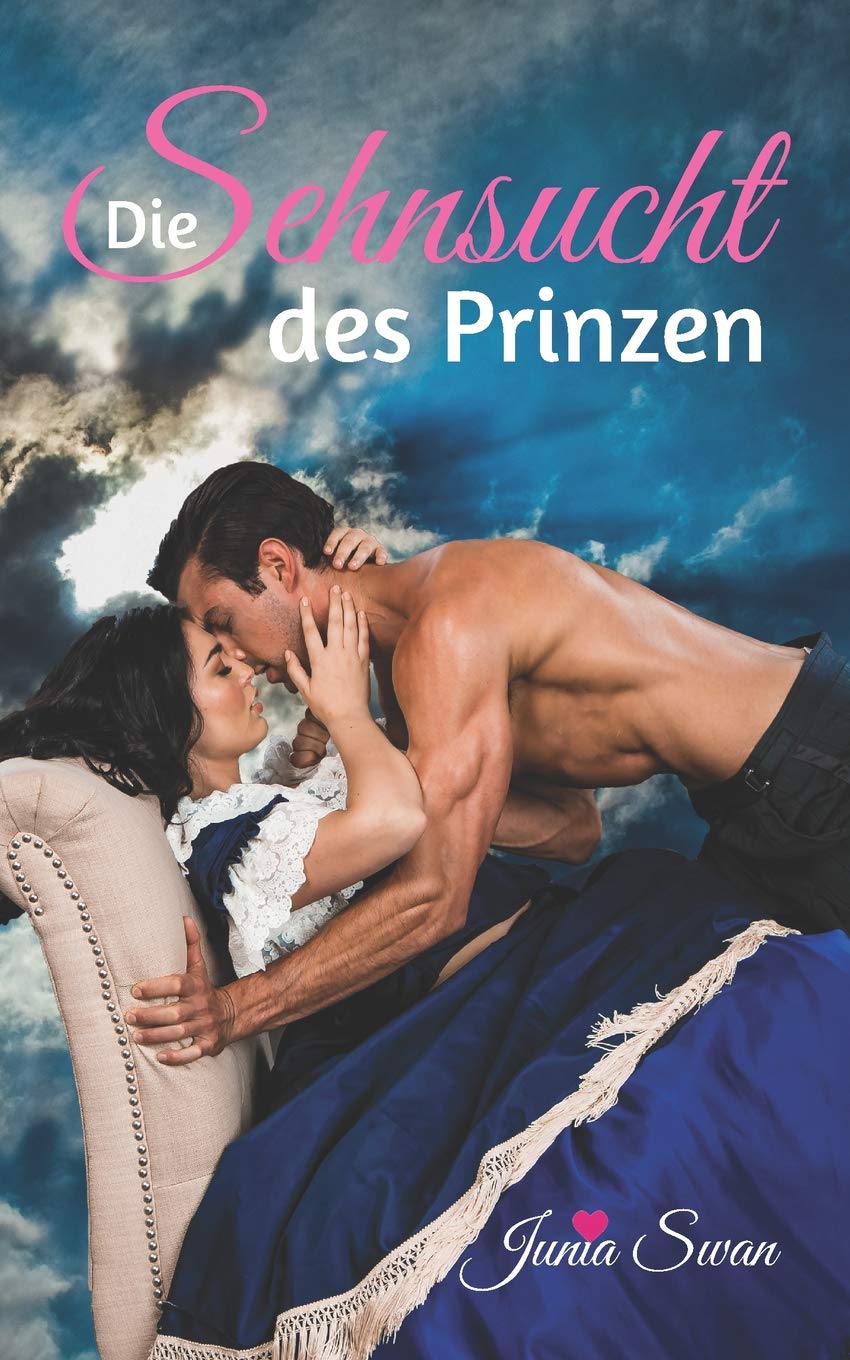 Die Sehnsucht des Prinzen: Sammelband (Die Prinzen of St. Ives, Band 2) Historical Fiction