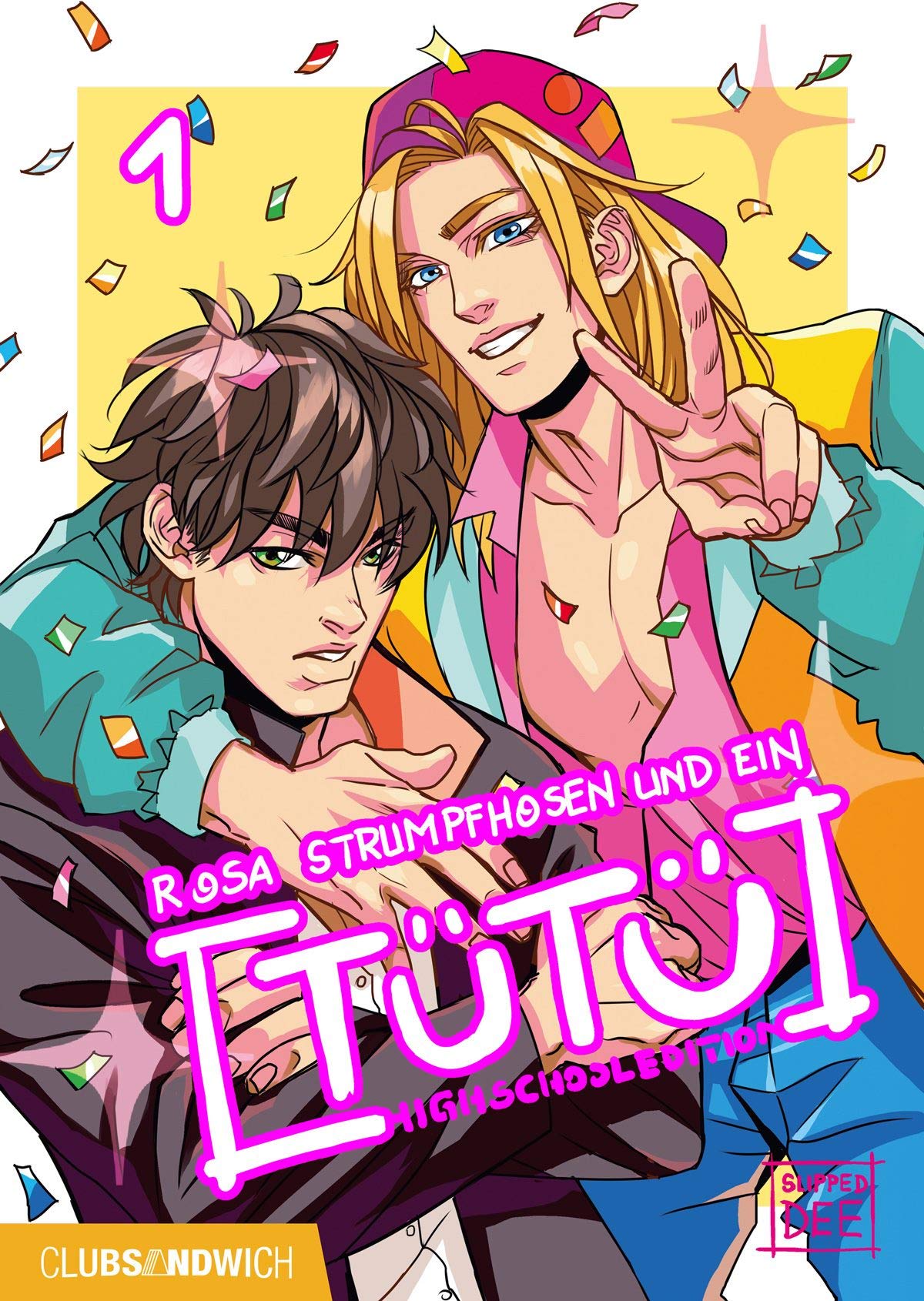 Rosa Strumpfhosen und ein : Highschool Edition Band 1 book