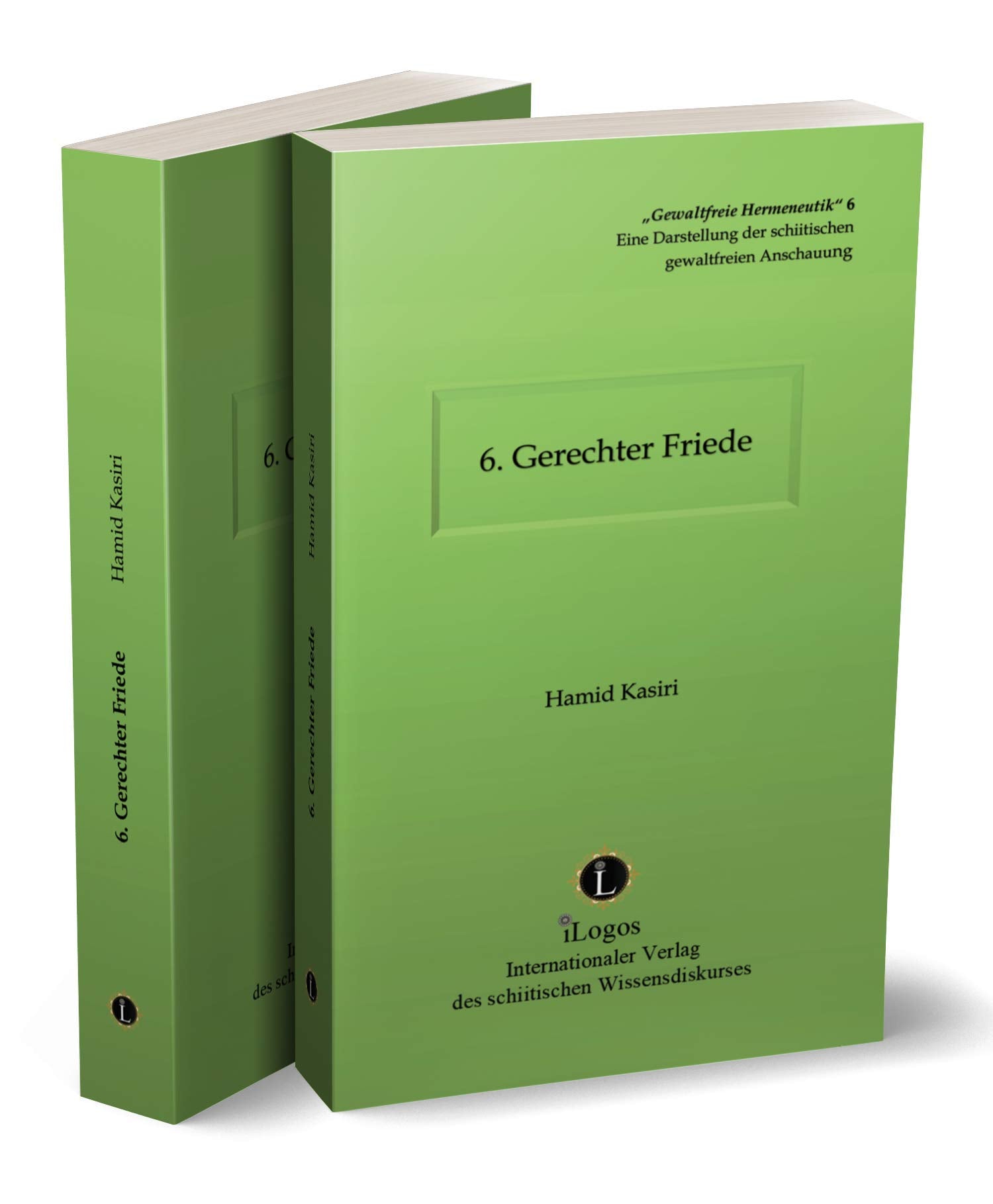 6. Gewaltfreie Hermeneutik: 6. Gerechter Friede University books