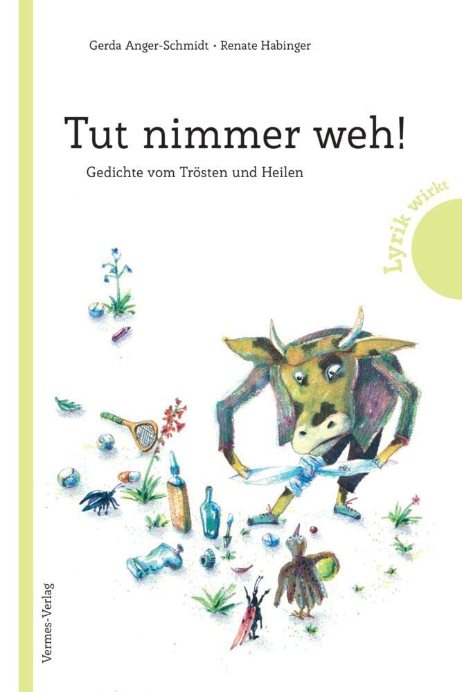Tut nimmer weh! Poetry