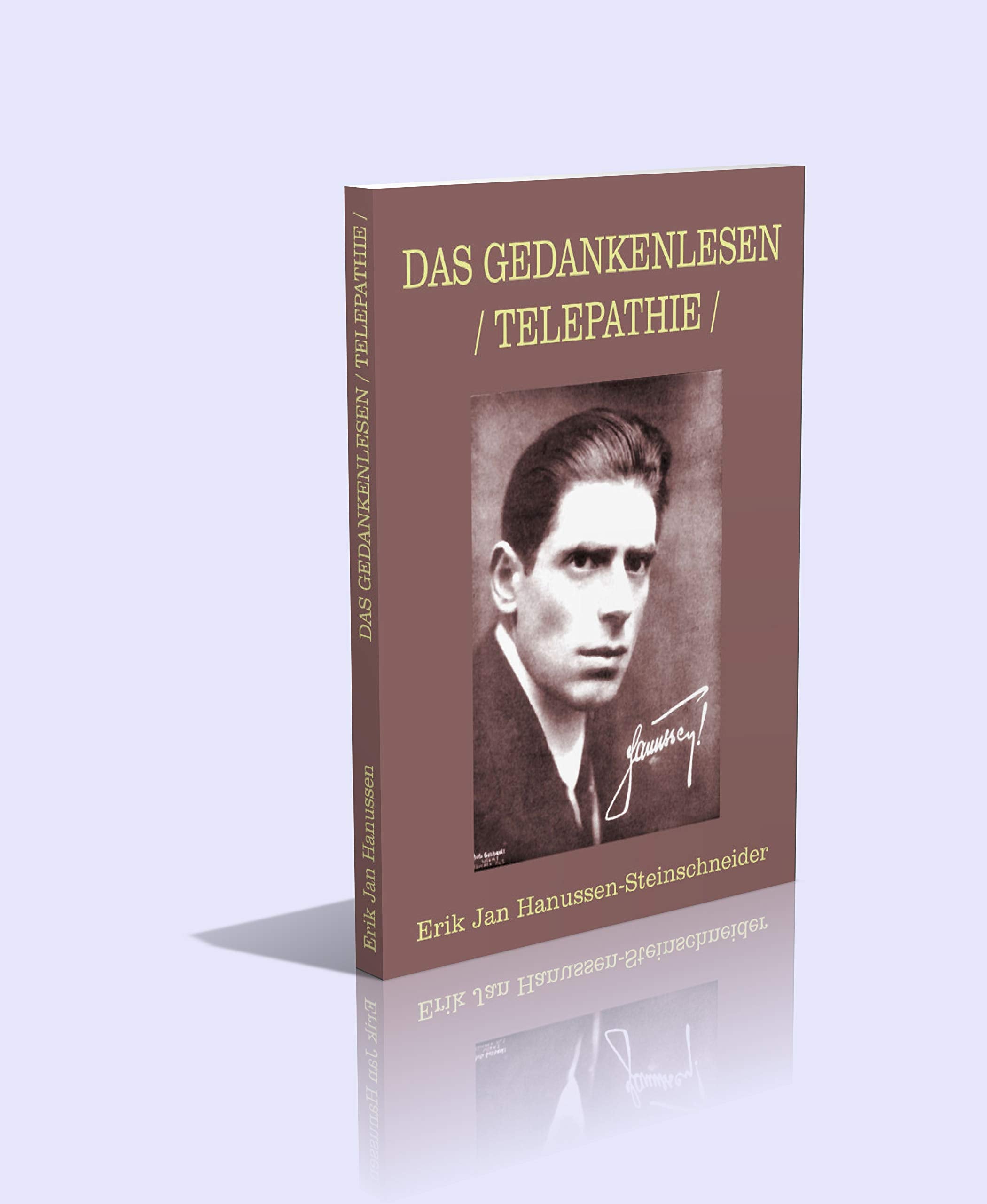 Das Gedankenlesen / Telepathie - 160 Seiten Religion & Esotericism