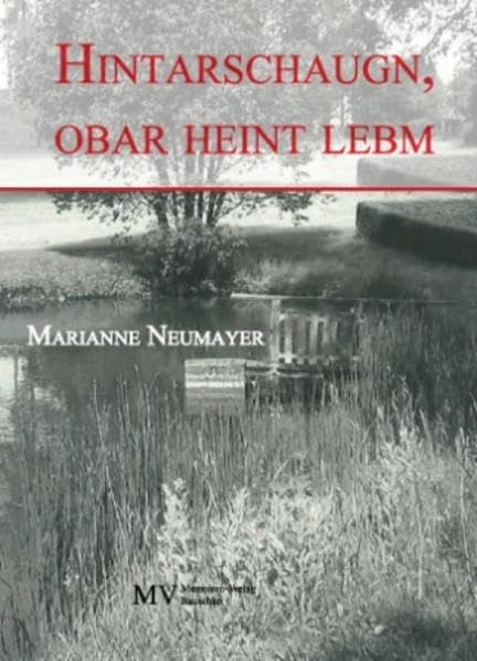 Hintarschaugn, obar heint lebm Poetry