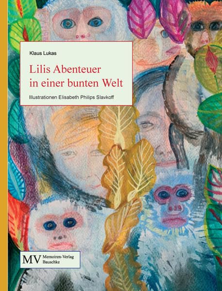 Lilis Abenteuer in einer bunten Welt Contemporary literature