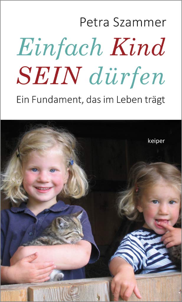 Einfach Kind SEIN dürfen Parents & Children Books