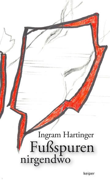 Fußspuren nirgendwo Poetry