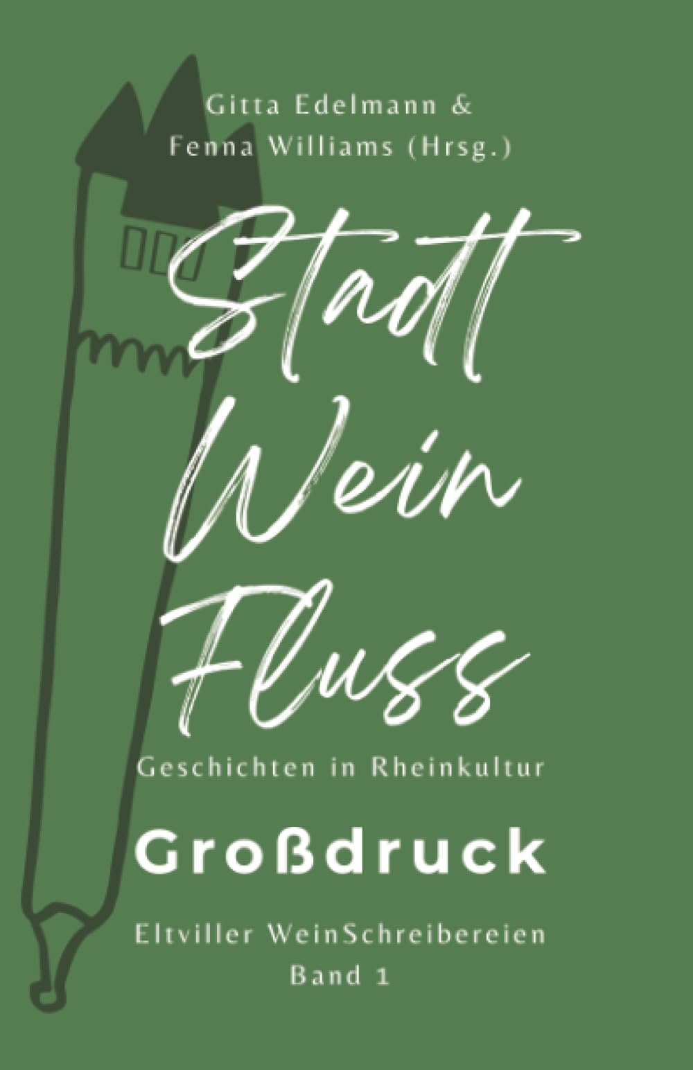 Stadt - Wein - Fluss (Grossdruck) Contemporary literature