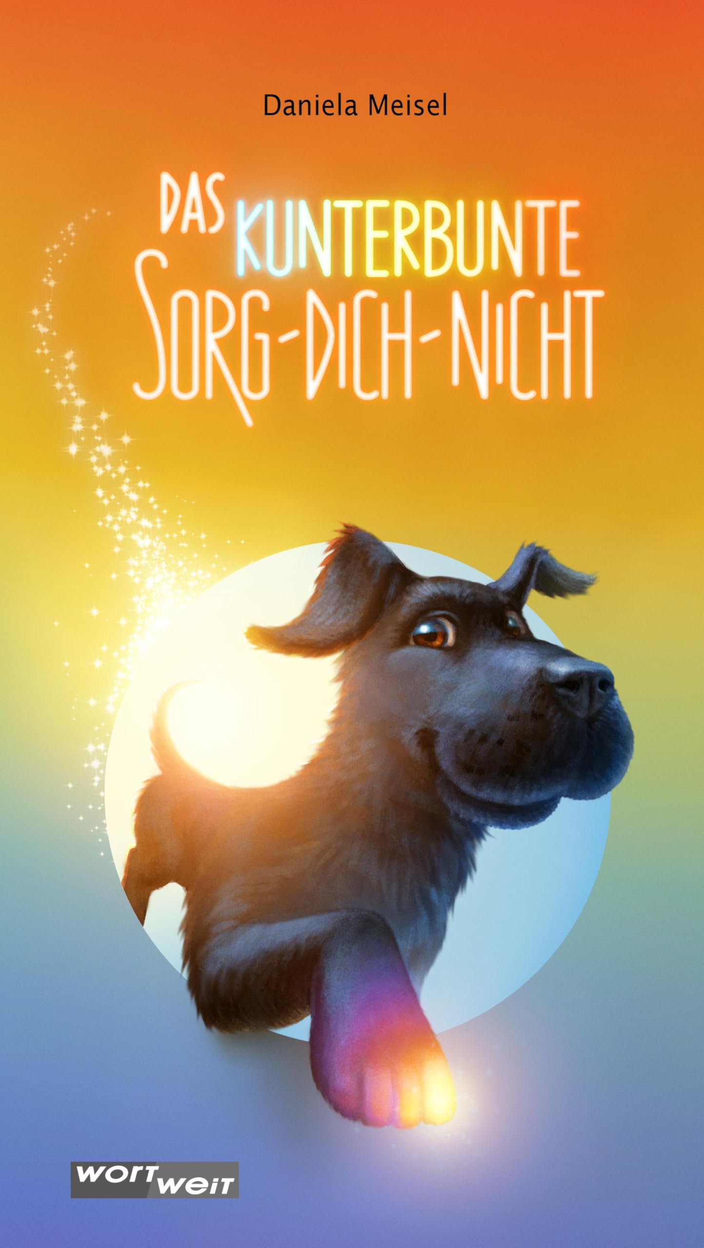DAS KUNTERBUNTE SORG-DICH-NICHT Health, Nutrition & Fitness
