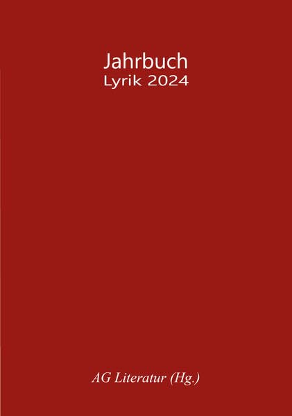 Jahrbuch 2024: Lyrik Contemporary literature