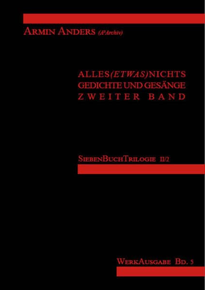 Alles Etwas Nichts: Gedichte und Gesänge Band 2 Contemporary literature