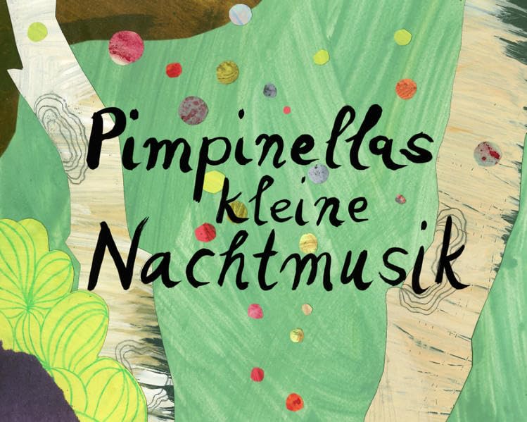 Pimpinellas kleine Nachtmusik Contemporary literature