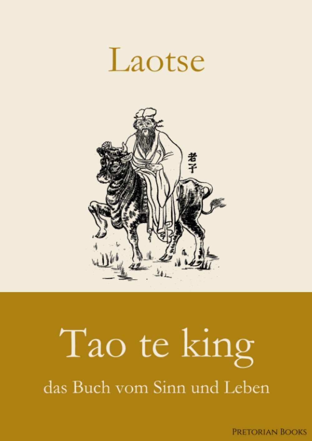 Tao te king: das Buch vom Sinn und Leben Philosophy
