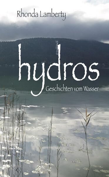 Hydros: Geschichten vom Wasser Fiction