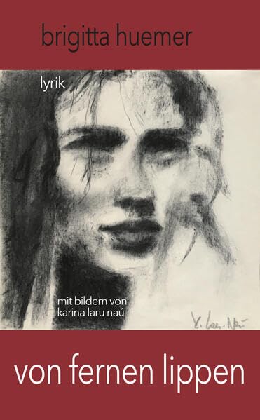 Von fernen Lippen Poetry
