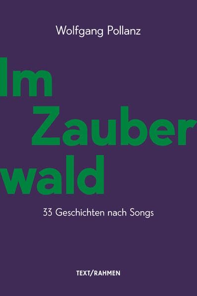 Im Zauberwald: 33 Geschichten nach Songs Contemporary literature
