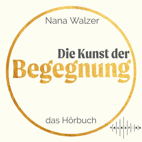 Die Kunst der Begegnung: das Hörbuch Leisure, Home & Garden
