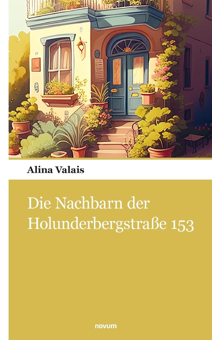 Die Nachbarn der Holunderbergstraße 153 Contemporary literature