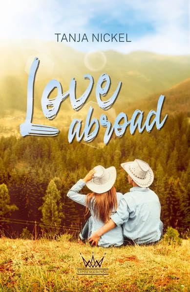 Love Abroad (Oregon Cowboy) - Nickel, Tanja book